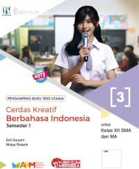 Image of CERDAS KREATIF BERBAHASA INDONESIA ( 3 ) KELAS XII SMA DAN MA