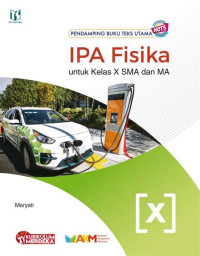 Image of IPA FISIKA ( X )  UNTUK KELAS X SMA DAN MA