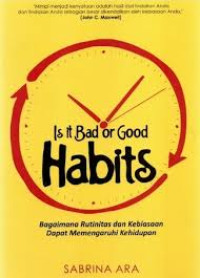 Image of Is It Bad or Good Habits